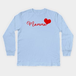 Mamma with Red Heart Kids Long Sleeve T-Shirt